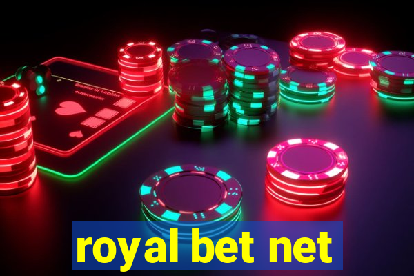 royal bet net